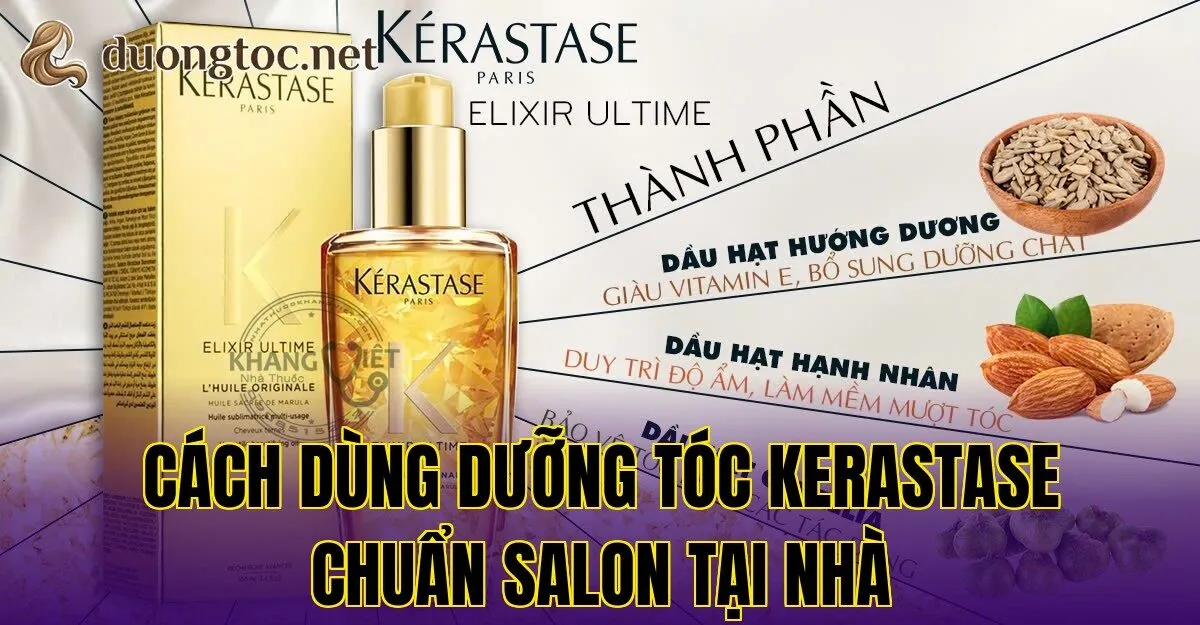 Cách dùng dưỡng tóc Kerastase chuẩn salon tại nhà