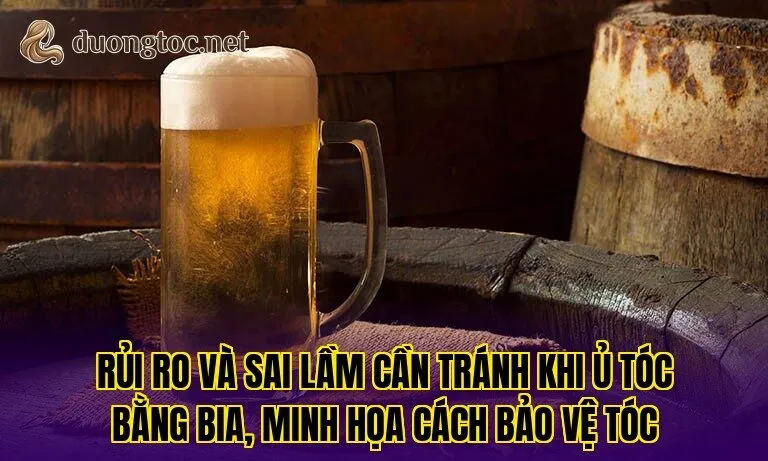 Rủi ro và sai lầm cần tránh khi ủ tóc bằng bia, minh họa cách bảo vệ tóc