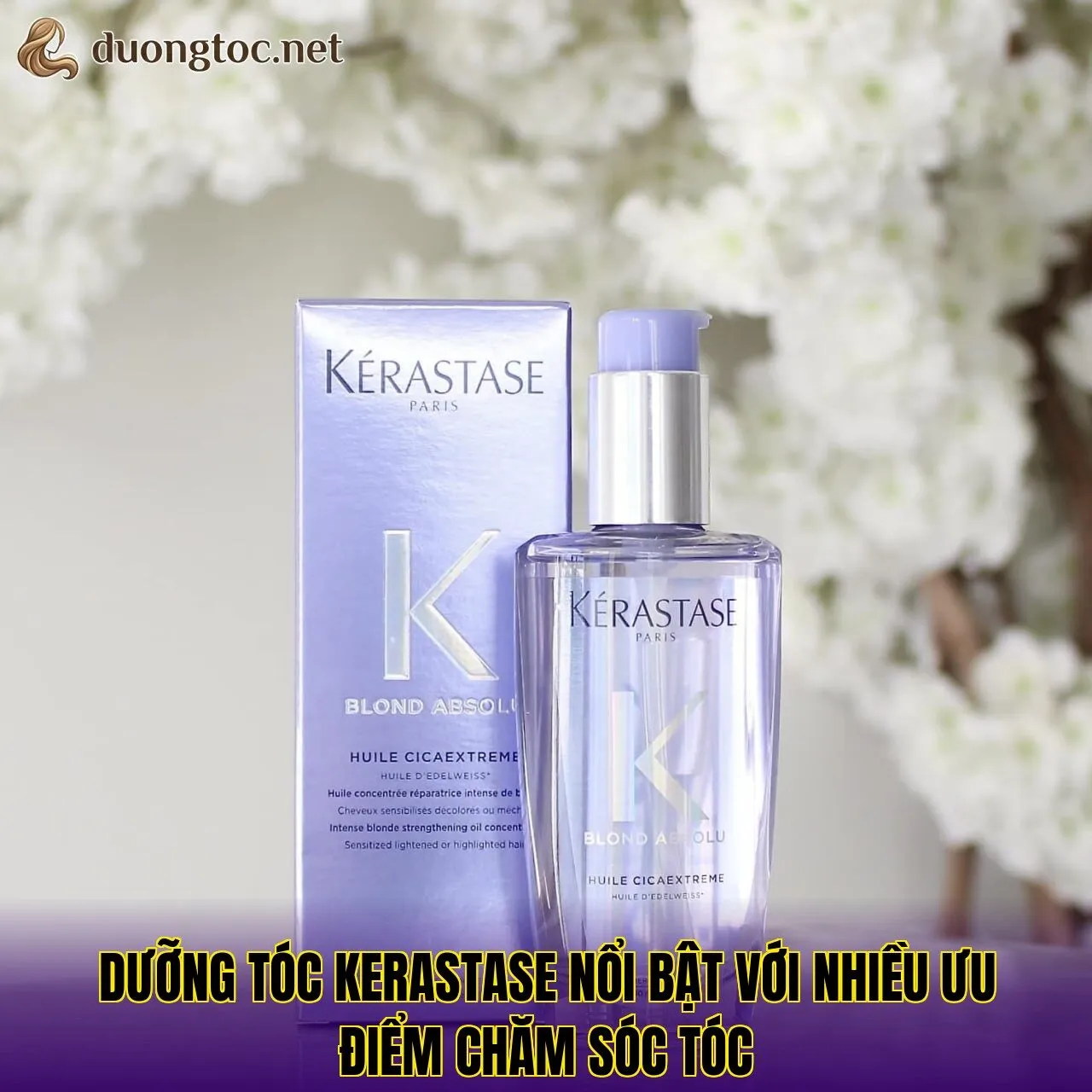 Dưỡng tóc Kerastase nổi bật với nhiều ưu điểm chăm sóc tóc
