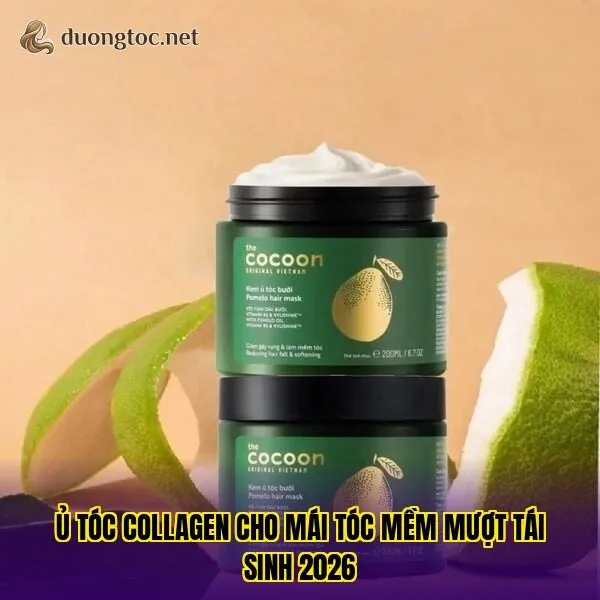 Ủ tóc collagen cho mái tóc mềm mượt tái sinh 2026