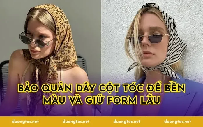 Bảo quản dây cột tóc để bền màu và giữ form lâu