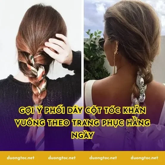 Gợi ý phối dây cột tóc khăn vuông theo trang phục hằng ngày