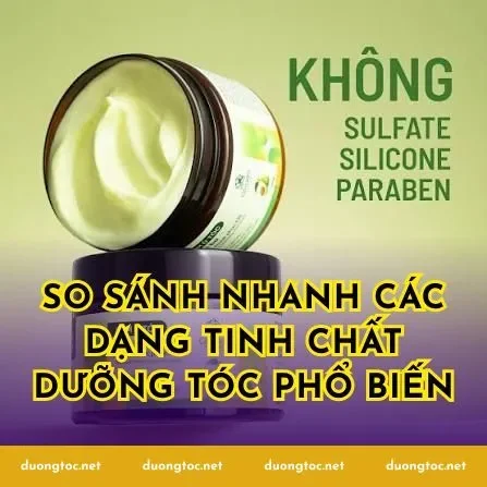 So sánh nhanh các dạng tinh chất dưỡng tóc phổ biến