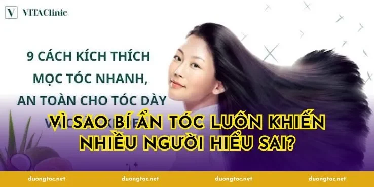 Vì sao bí ẩn tóc luôn khiến nhiều người hiểu sai?