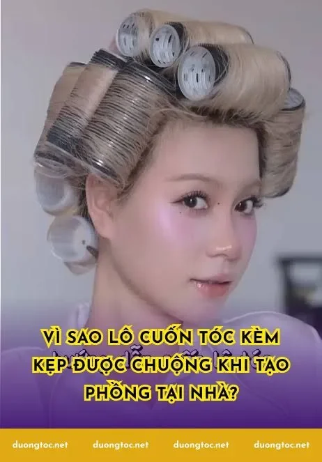 Vì sao lô cuốn tóc kèm kẹp được chuộng khi tạo phồng tại nhà?